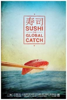Película: Sushi: The Global Catch