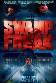 Swamp Freak online streaming