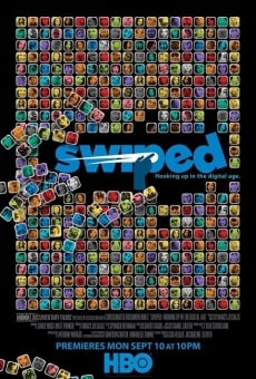 Swiped: Hooking Up in the Digital Age online streaming