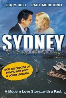 Sydney: A Story of a City on-line gratuito