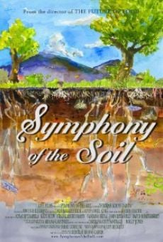 Symphony of the Soil online streaming
