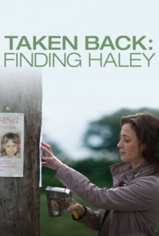 Película: Taken Back: Buscando a Haley