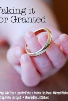 Taking It for Granted on-line gratuito