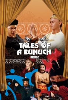 Película: Tales of a Eunuch