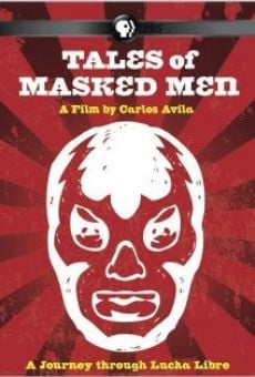 Tales of Masked Men (2012)