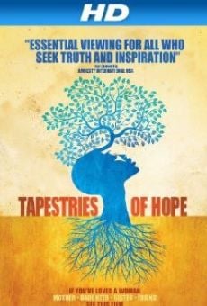 Tapestries of Hope stream online deutsch