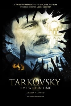 Película: Tarkovsky: Time Within Time