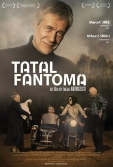 Película: Tatal fantoma