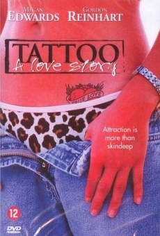 Película: Tattoo, a Love Story
