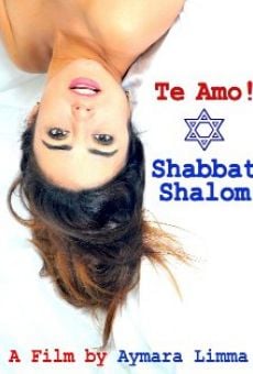 Te Amo! Shabbat Shalom (2014)