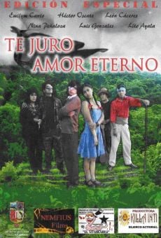 Te juro amor eterno, película en español