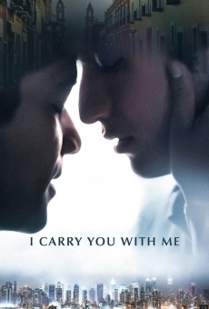 I Carry You with Me online streaming