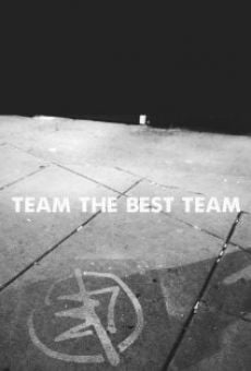 Película: Team the Best Team