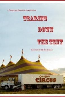 Película: Tearing Down the Tent