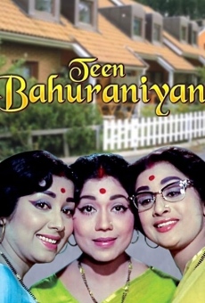 Teen Bahuraniyan online streaming