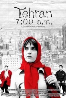 Película: Tehran 7:00 a.m.