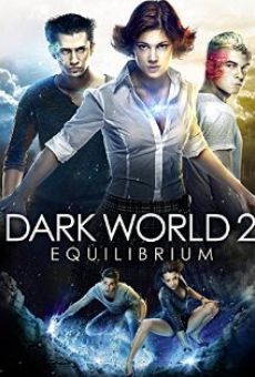 Dark World 2: Equilibrium online streaming