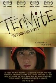 Película: Termite: The Walls Have Eyes