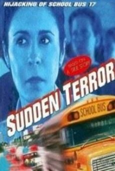 Sudden Terror: The Hijacking of School Bus #17 stream online deutsch
