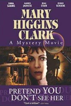 Mary Higgins Clark's 'Pretend You Don't See Her'