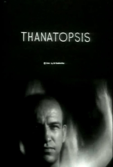 Película: Thanatopsis