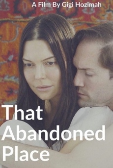 That Abandoned Place online streaming