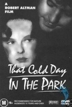 That Cold Day in the Park on-line gratuito