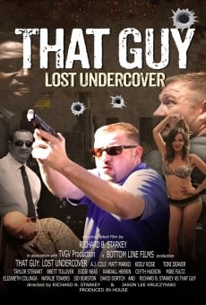 Película: That Guy: Lost Undercover