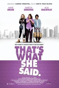 Película: That's What She Said