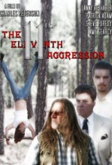 The 11th Aggression online streaming