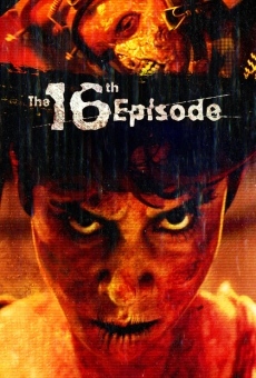 The 16th Episode Online Free