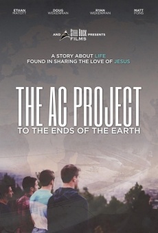 The AC Project: To the Ends of the Earth online streaming