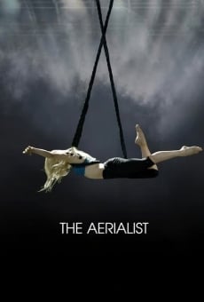 The Aerialist on-line gratuito