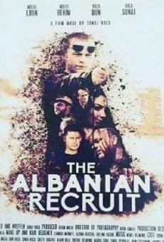 Película: The Albanian Recruit