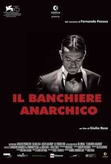 Il banchiere anarchico online streaming