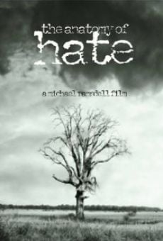 Película: The Anatomy of Hate
