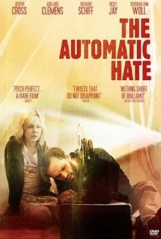 The Automatic Hate on-line gratuito
