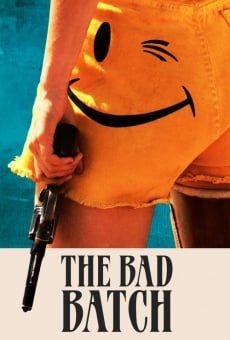 The Bad Batch online streaming