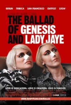 La ballade de Genesis et Lady Jay en ligne gratuit