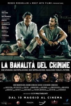 The Banality of Crime (2015)