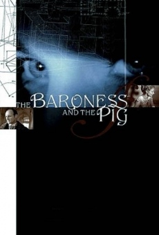 The Baroness and the Pig online