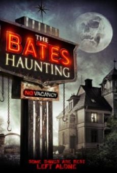 Película: The Bates Haunting