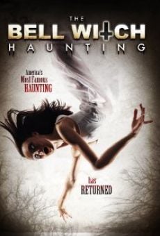 The Bell Witch Haunting online streaming