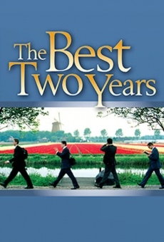 The Best Two Years on-line gratuito