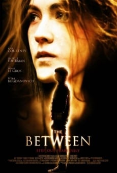 Película: The Between