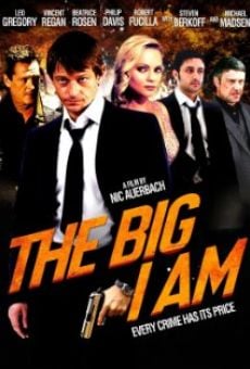 The Big I Am online streaming