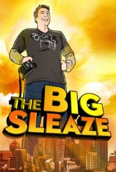 Película: The Big Sleaze