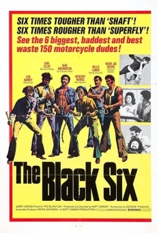 The Black Six en ligne gratuit
