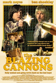Película: The Blazing Cannons