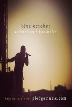 The Blue October Documentary (2015)